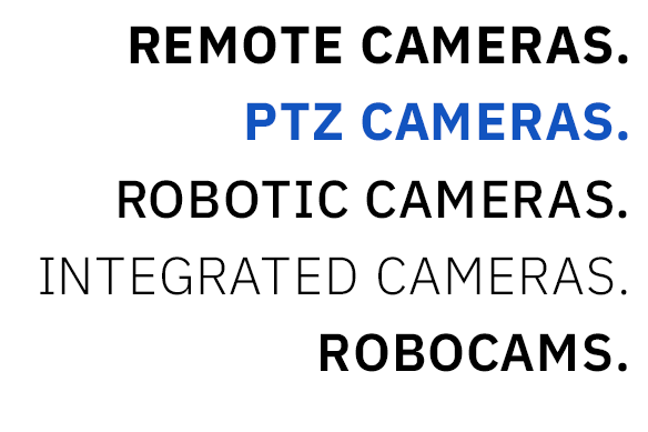 remote cameras - ptz cameras - robotic cameras - integrated cameras - robocams